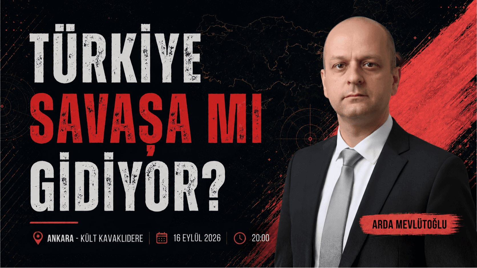Türkiye Savaşa mı Gidiyor?