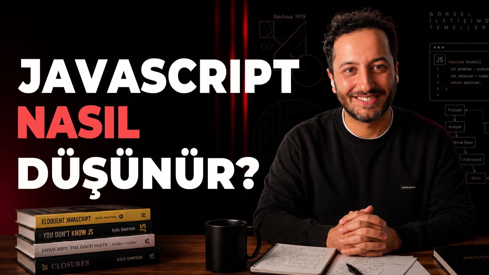 JavaScript Nasıl Düşünür?