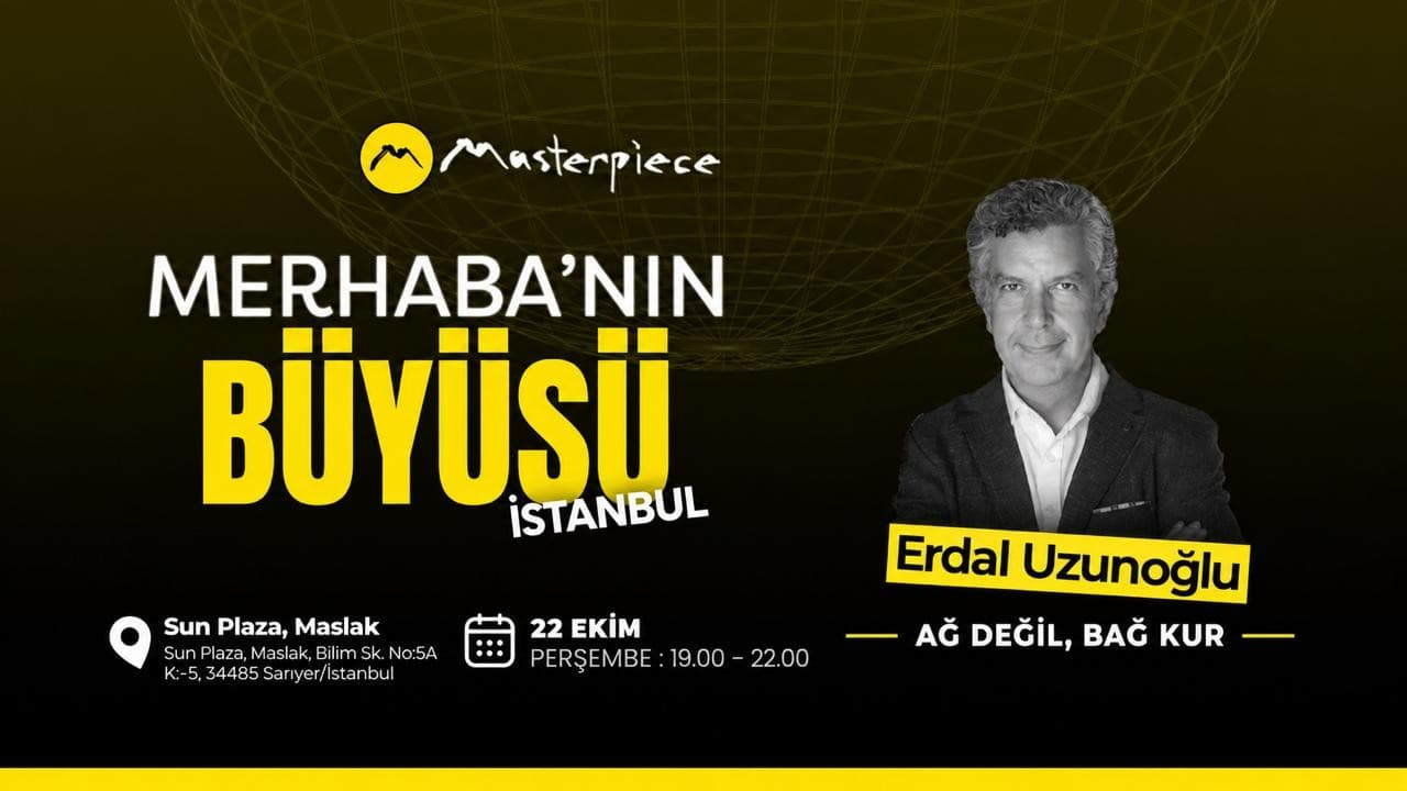 Merhaba’nın Büyüsü - Maslak, İstanbul