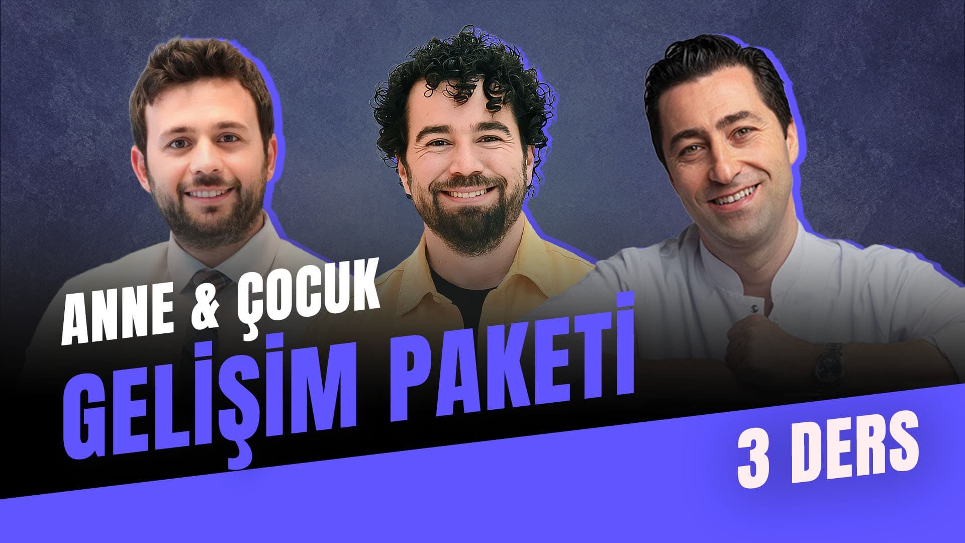Anne Çocuk Gelişim Paketi