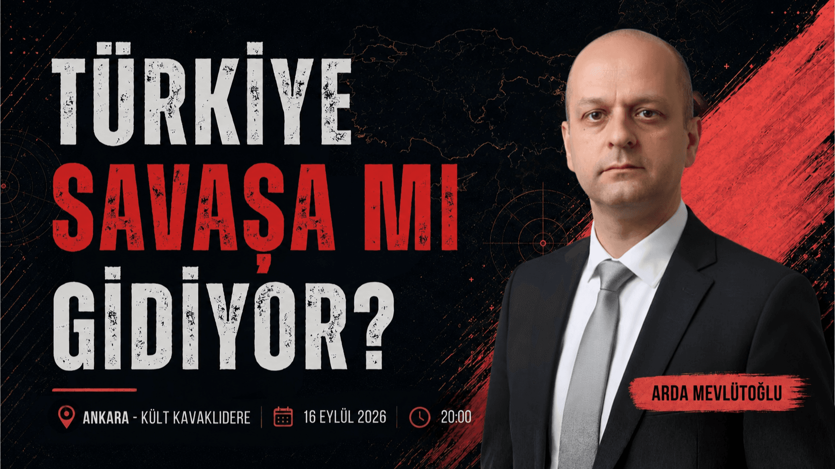 Türkiye Savaşa mı Gidiyor?