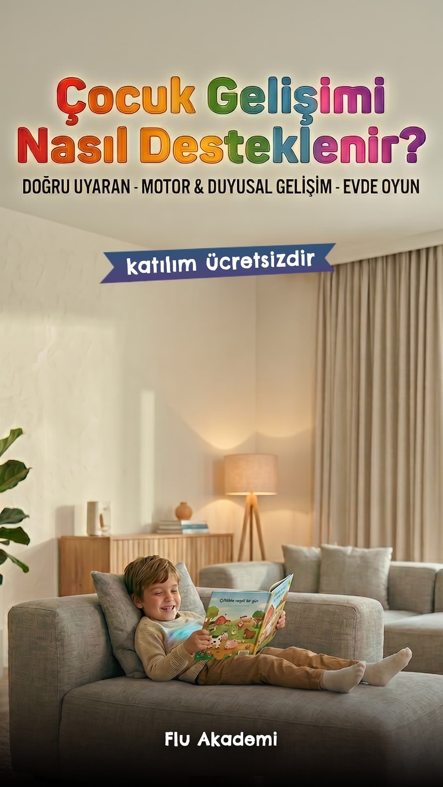 Umut Aybarç ile Çocukların Gelişimi Nasıl Desteklenmelidir?