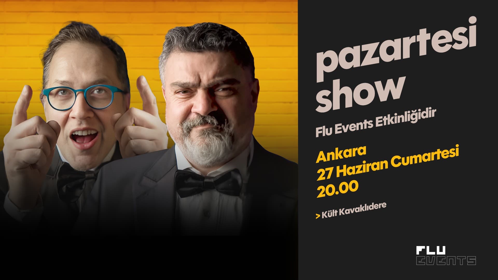 Pazartesi Show Ankara