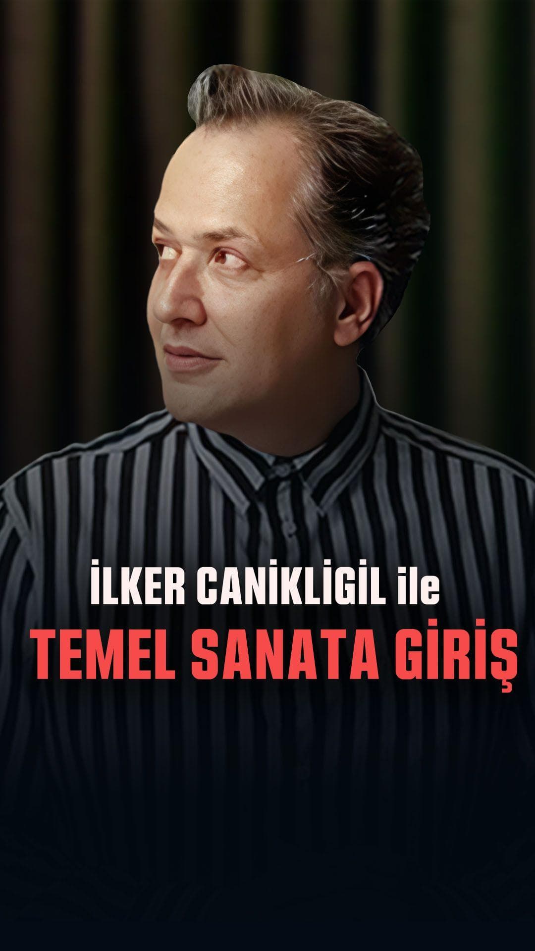 Sanat - Temel Sanata Giriş